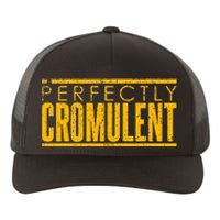 Vintage A Perfectly Cromulent Word Yupoong Adult 5-Panel Trucker Hat