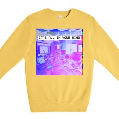 Vaporwave Room It's All In Your Mind Premium Crewneck Sweatshirt