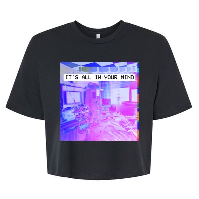 Vaporwave Room It's All In Your Mind Bella+Canvas Jersey Crop Tee