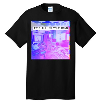 Vaporwave Room It's All In Your Mind Tall T-Shirt