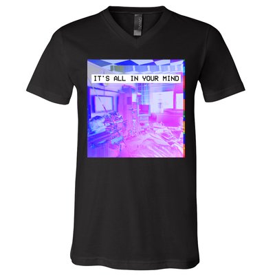 Vaporwave Room It's All In Your Mind V-Neck T-Shirt