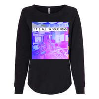 Vaporwave Room It's All In Your Mind Womens California Wash Sweatshirt