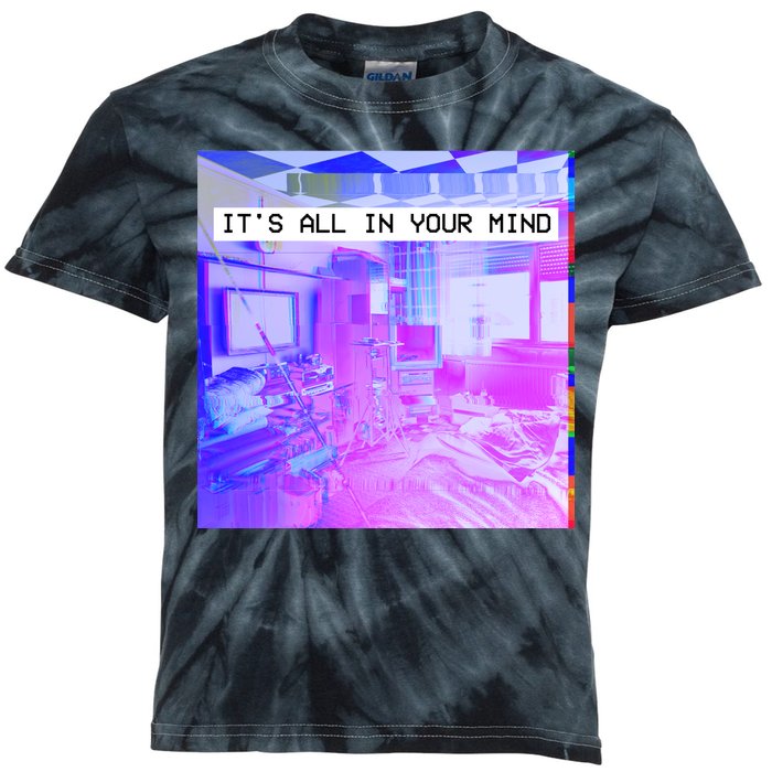 Vaporwave Room It's All In Your Mind Kids Tie-Dye T-Shirt