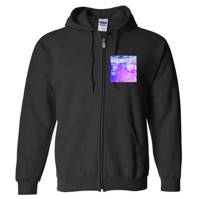 Vaporwave Room It's All In Your Mind Full Zip Hoodie