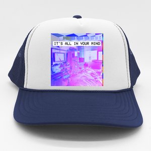 Vaporwave Room It's All In Your Mind Trucker Hat