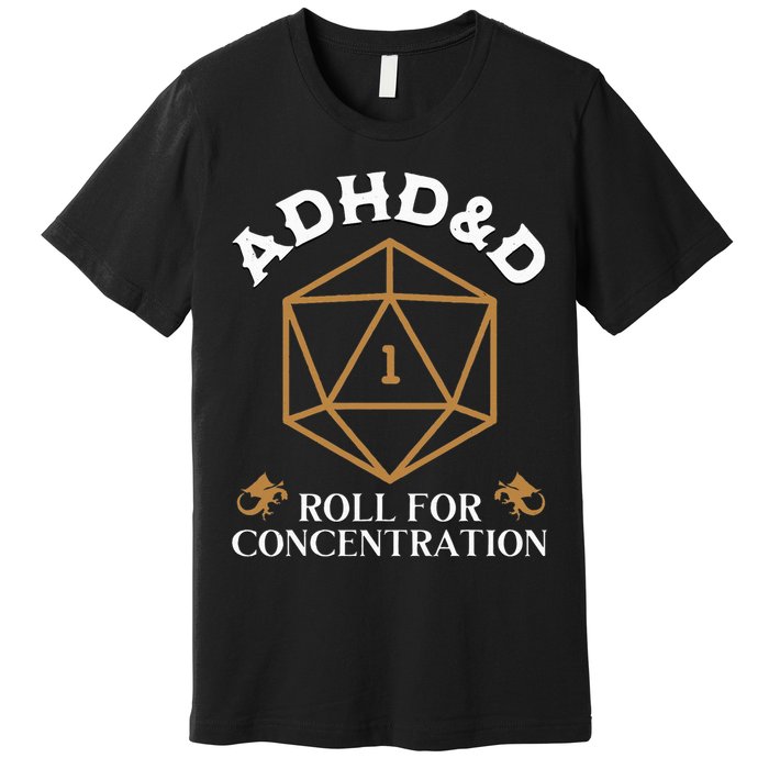 Vintage Adhd&D Roll For Concentration Dnd Premium T-Shirt