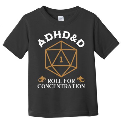 Vintage Adhd&D Roll For Concentration Dnd Toddler T-Shirt
