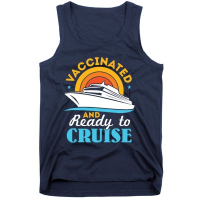 Vaccinated And Ready To Cruise Cruising Lover Tank Top