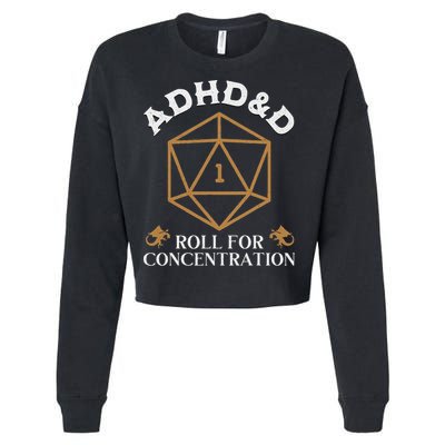 Vintage Adhd&D Roll For Concentration Dnd Cropped Pullover Crew