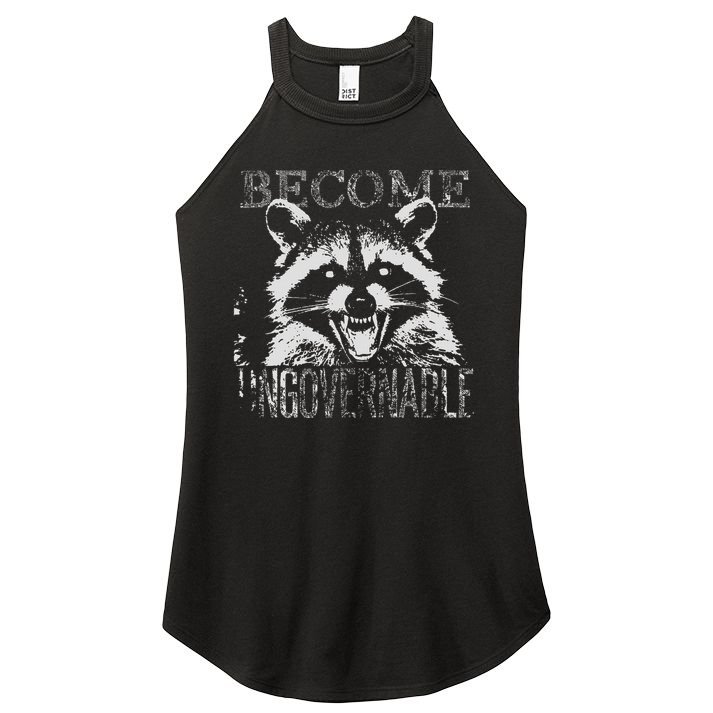 Vintage Angry Raccoon Become Ungovernable Trash Panda Meme Women's Perfect Tri Rocker Tank