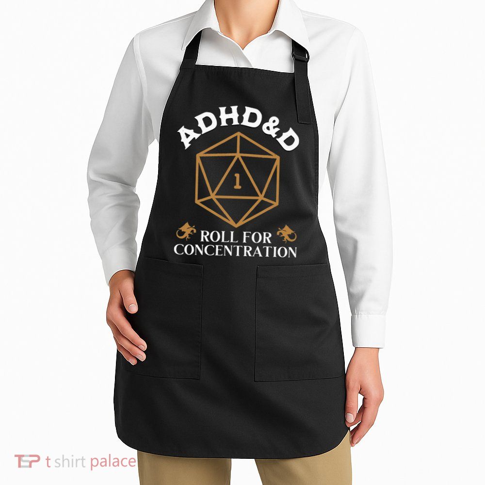 Vintage Adhd&D Roll For Concentration Dnd Apron