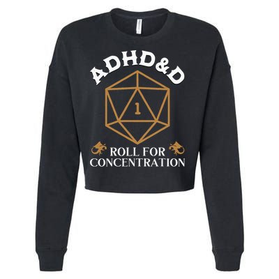 Vintage Adhd&D Roll For Concentration Dnd Cropped Pullover Crew