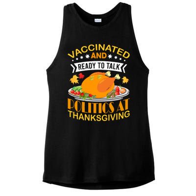 Vaccinated And Ready To Talk Politics At Thanksgiving Ladies PosiCharge Tri-Blend Wicking Tank