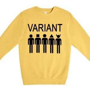 Variant Funny Premium Crewneck Sweatshirt