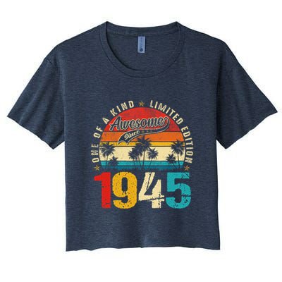 Vintage Awesome Since 1945 80th Birthday 80 Years Old Women's Crop Top Tee