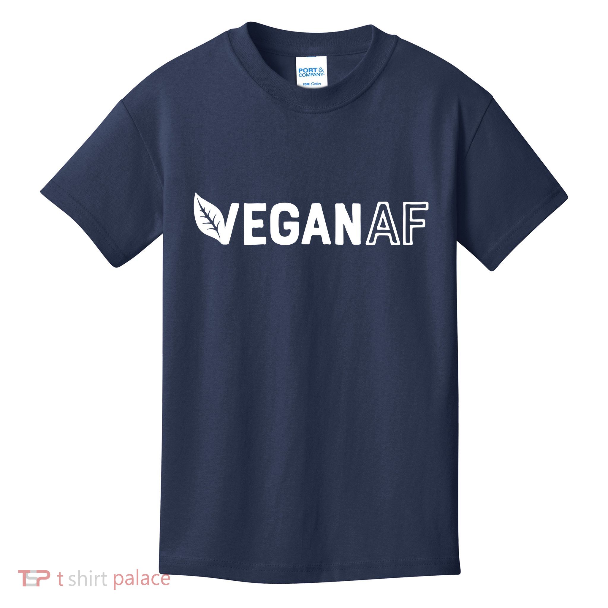 Vegan AF Shirts For Men Women Funny Vegetarian Gift Veganism Kids T-Shirt