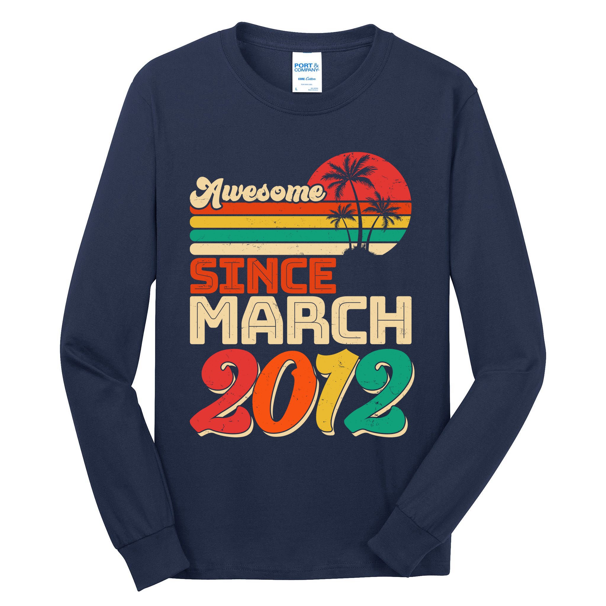 Please Delete! Vintage Awesome Since March 2012 Ten 10 Year Old Birthday Tall Long Sleeve T-Shirt