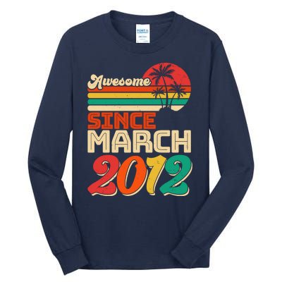 Please Delete! Vintage Awesome Since March 2012 Ten 10 Year Old Birthday Tall Long Sleeve T-Shirt