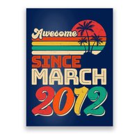 Please Delete! Vintage Awesome Since March 2012 Ten 10 Year Old Birthday Poster