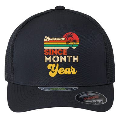 Vintage Awesome Since Customize Month And Year Birthday Flexfit Unipanel Trucker Cap
