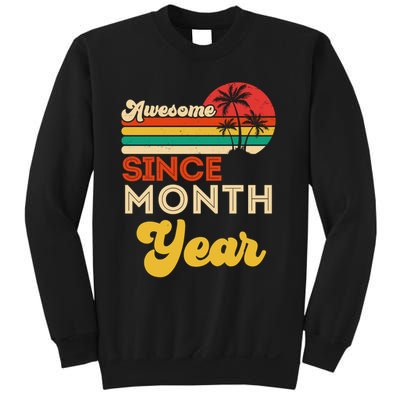 Vintage Awesome Since Customize Month And Year Birthday Sweatshirt