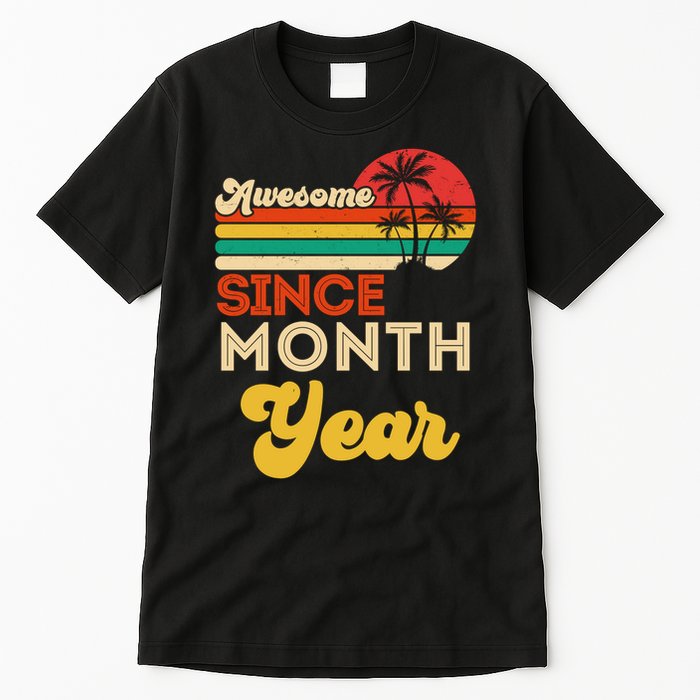 Vintage Awesome Since Customize Month And Year Birthday Tall T-Shirt