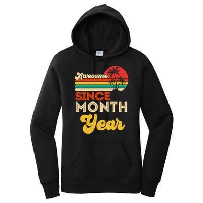 Vintage Awesome Since Customize Month And Year Birthday Women's Pullover Hoodie