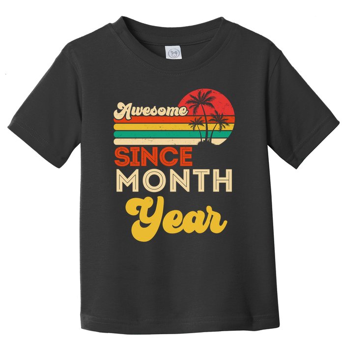 Vintage Awesome Since Customize Month And Year Birthday Toddler T-Shirt