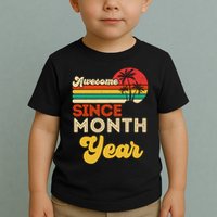 Vintage Awesome Since Customize Month And Year Birthday Toddler T-Shirt