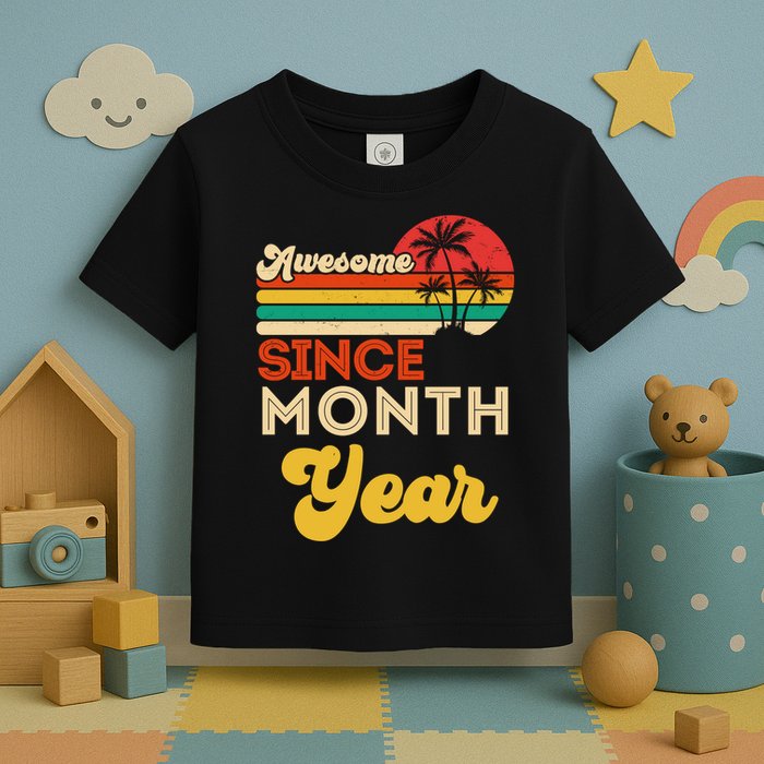 Vintage Awesome Since Customize Month And Year Birthday Toddler T-Shirt