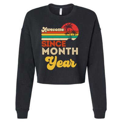 Vintage Awesome Since Customize Month And Year Birthday Cropped Pullover Crew