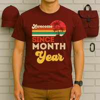 Vintage Awesome Since Customize Month And Year Birthday T-Shirt