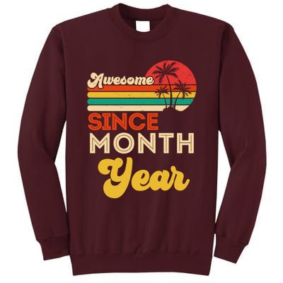Vintage Awesome Since Customize Month And Year Birthday Tall Sweatshirt
