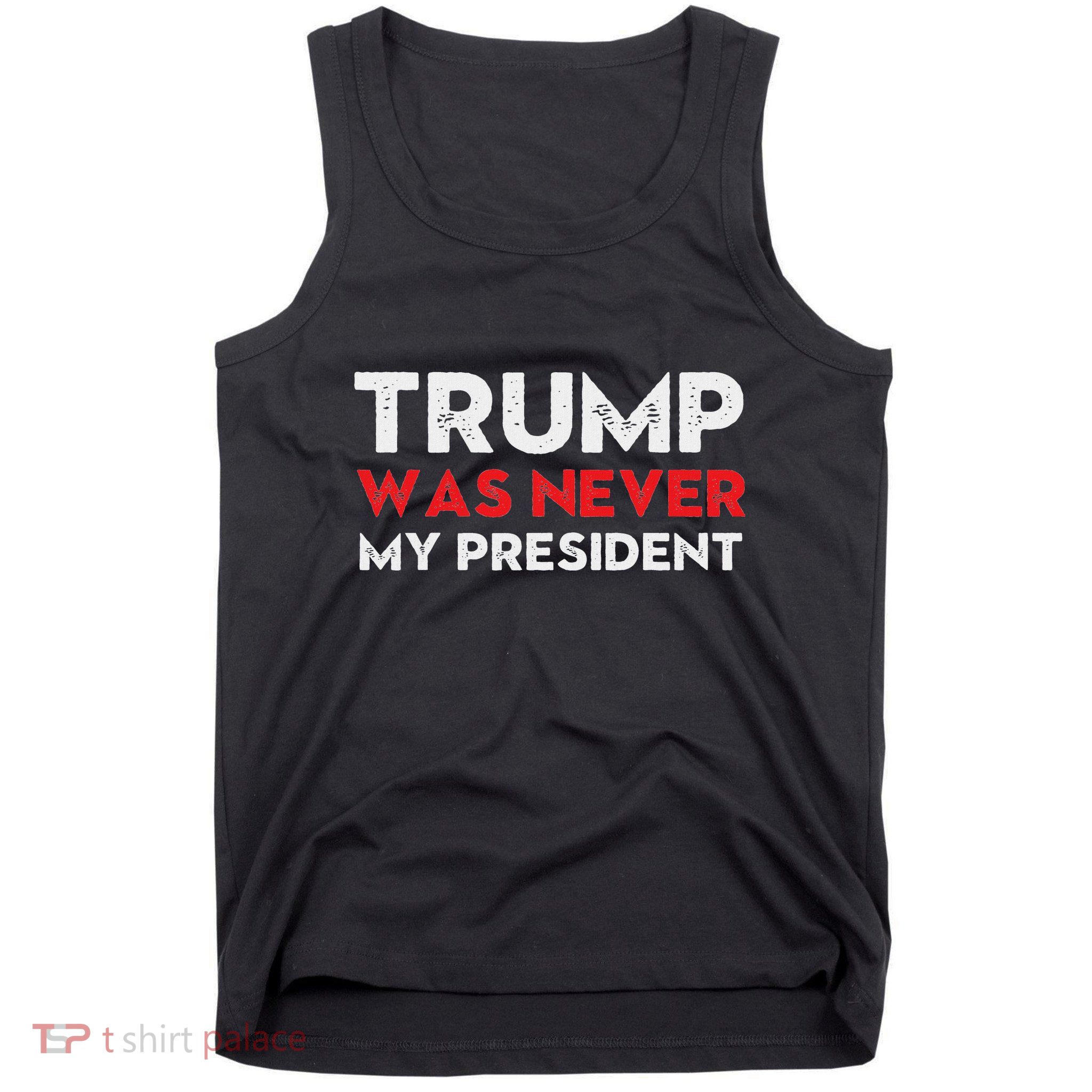 Vintage Anti Trump Was Never My President Trump Lost 8645 Tank Top