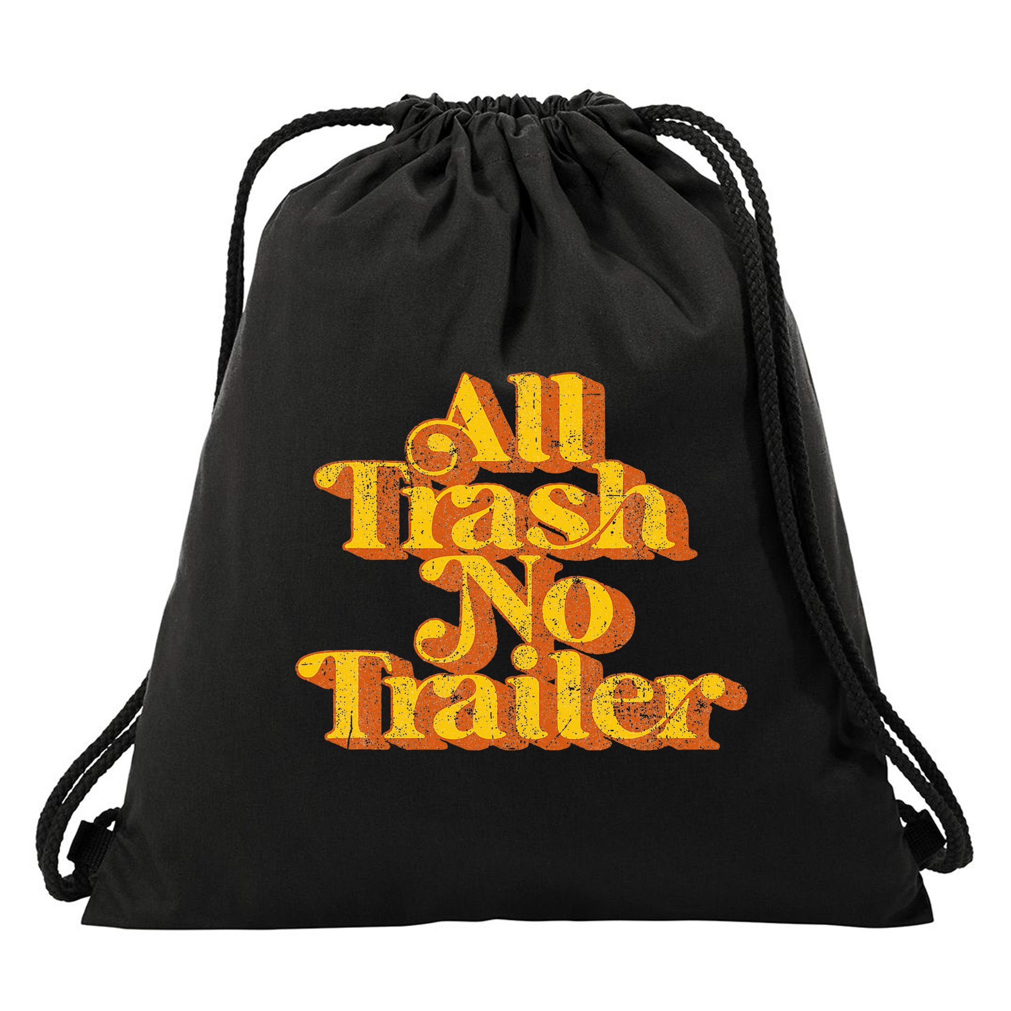 Vintage All Trash No Trailer Funny Country Pride Retro 70S Drawstring Bag