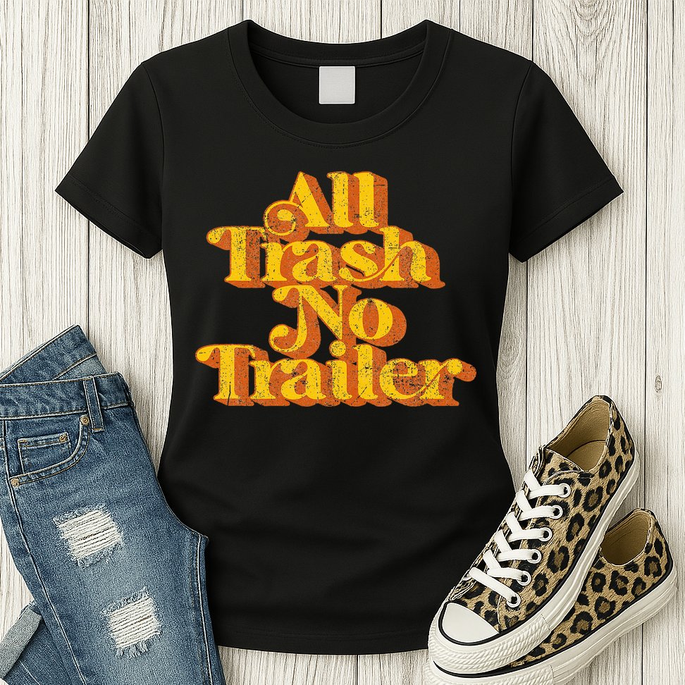 Vintage All Trash No Trailer Funny Country Pride Retro 70S Womens T-Shirt
