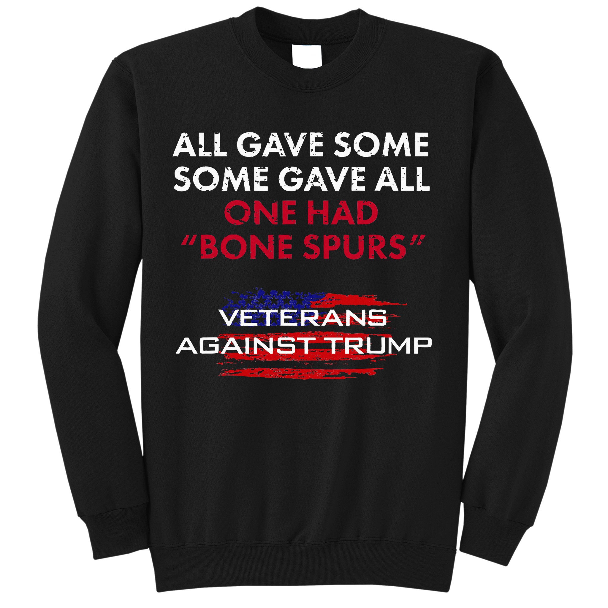 Veterans Anti Trump Draft Dodger Bone Spurs For Vets Sweatshirt