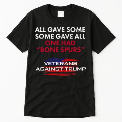 Veterans Anti Trump Draft Dodger Bone Spurs For Vets Tall T-Shirt