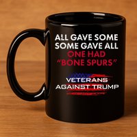 Veterans Anti Trump Draft Dodger Bone Spurs For Vets 11oz C Handle Ceramic Mug