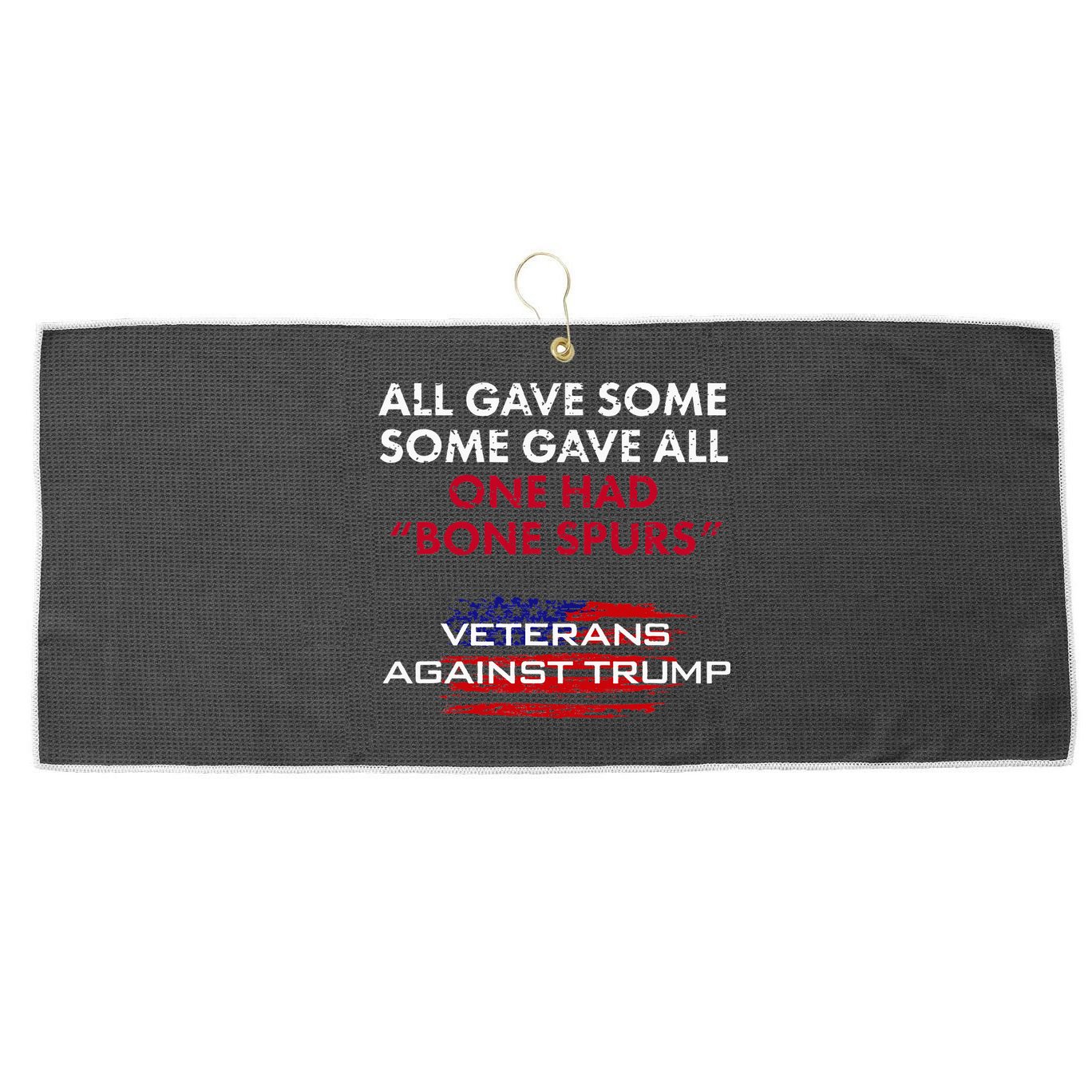 Veterans Anti Trump Draft Dodger Bone Spurs For Vets Large Microfiber Waffle Golf Towel