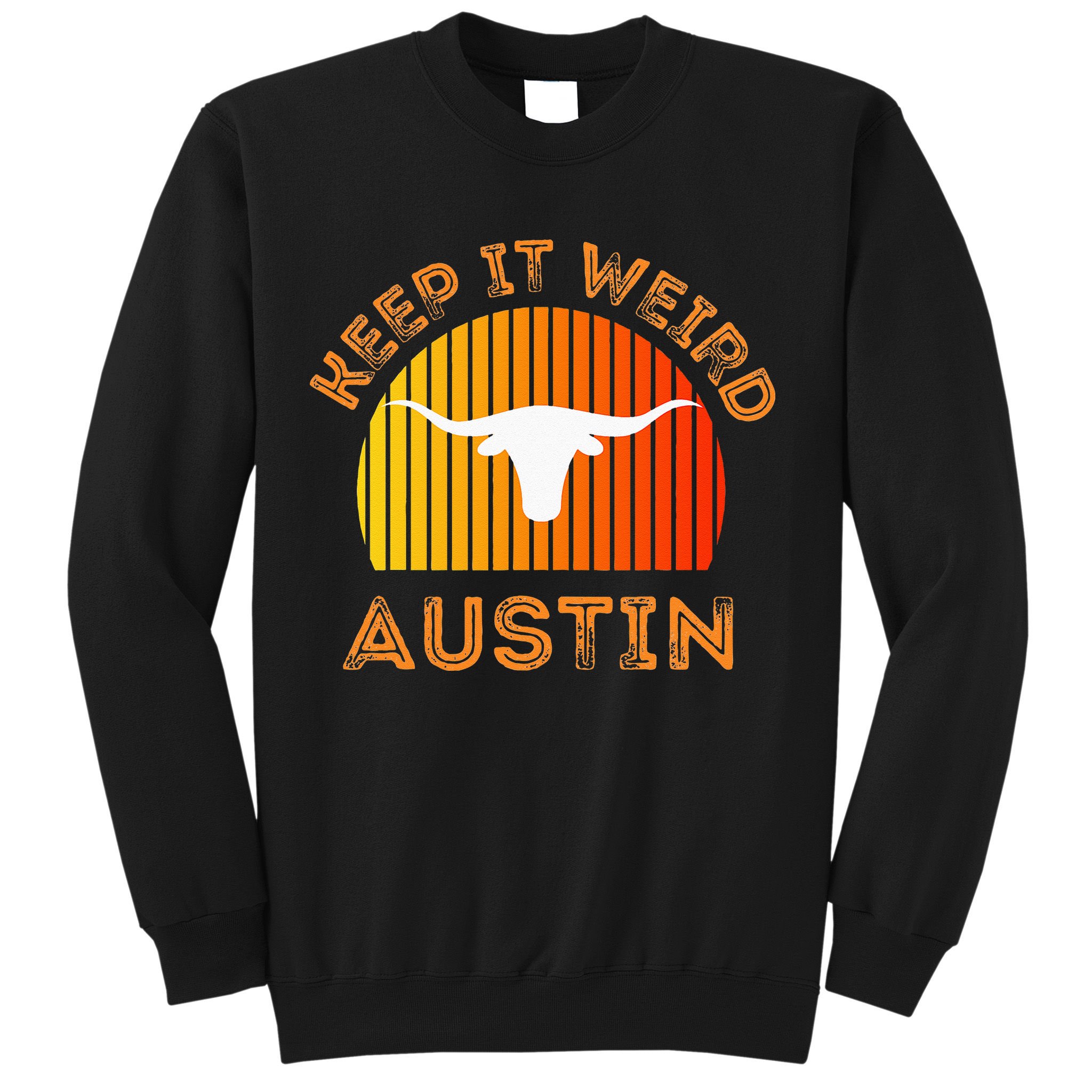 Vintage Austin TX Distressed Keep It Weird Texas Sweatshirt