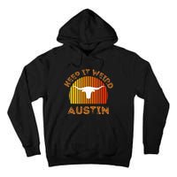 Vintage Austin TX Distressed Keep It Weird Texas Tall Hoodie