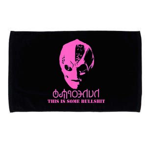 Vanderspeigle Alien This Some Bullshit Funny Gift Microfiber Hand Towel