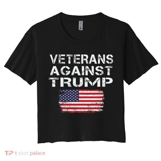 Veterans Against Trump Military Vets Oppose Trump Crop Top
