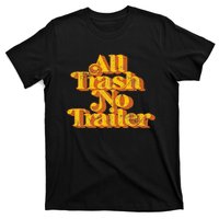 Vintage All Trash No Trailer T-Shirt