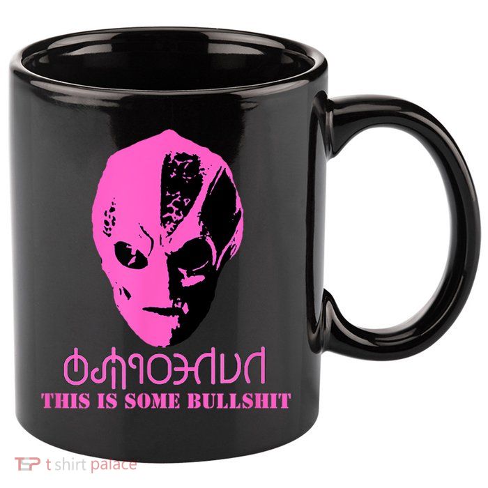 Vanderspeigle Alien This Some Bullshit | Funny 11oz C Handle Ceramic Mug