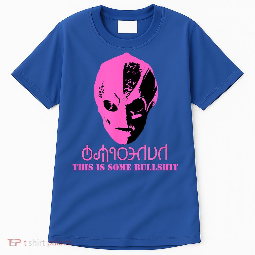Vanderspeigle Alien This Some Bullshit | Funny Tall T-Shirt