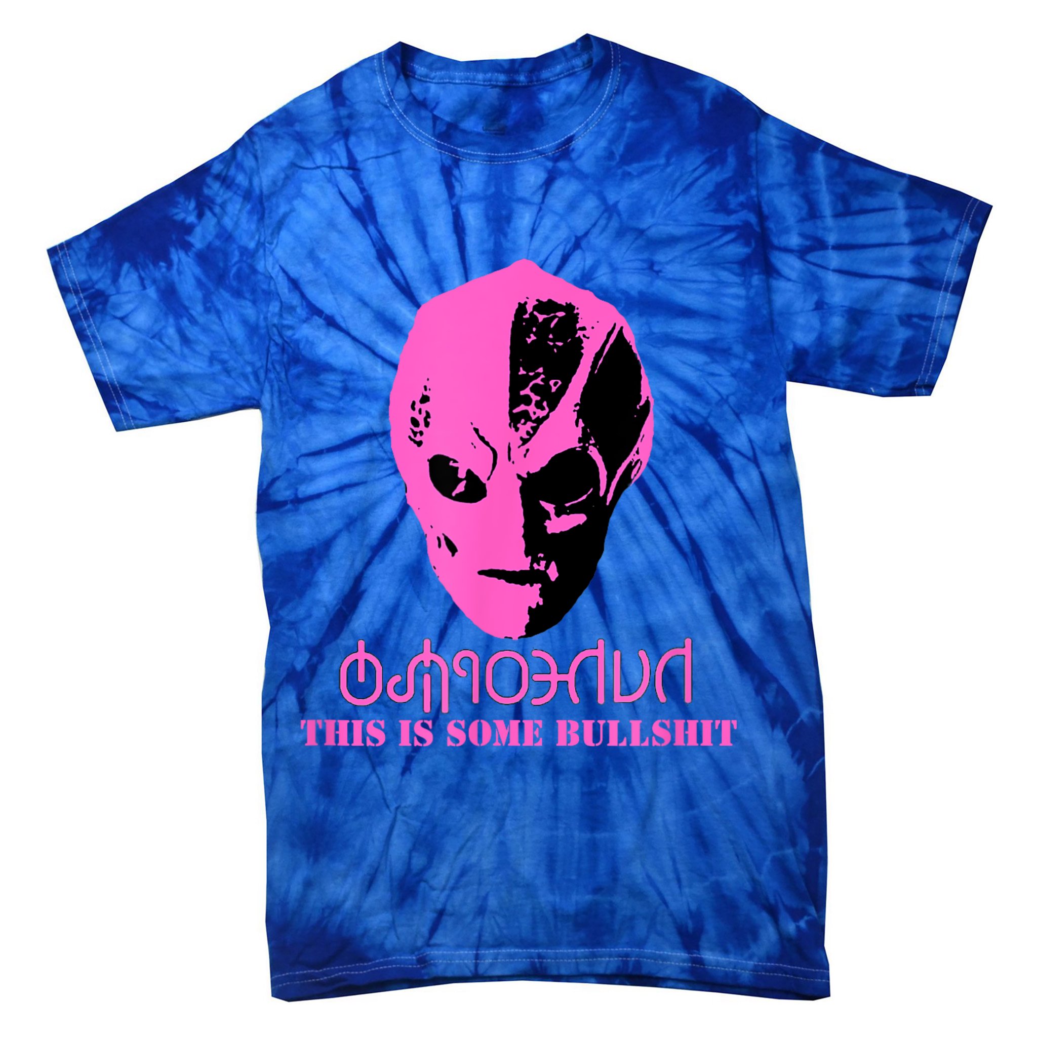 Vanderspeigle Alien This Some Bullshit | Funny Tie-Dye T-Shirt