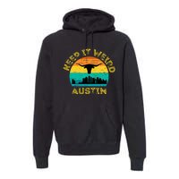 Vintage Austin Texas Keep It Weird Sunset Premium Hoodie