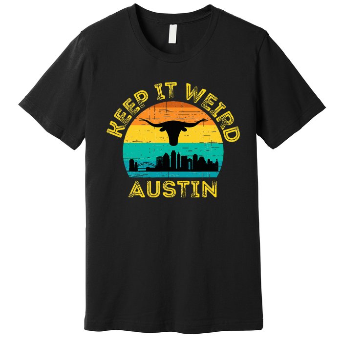 Vintage Austin Texas Keep It Weird Sunset Premium T-Shirt